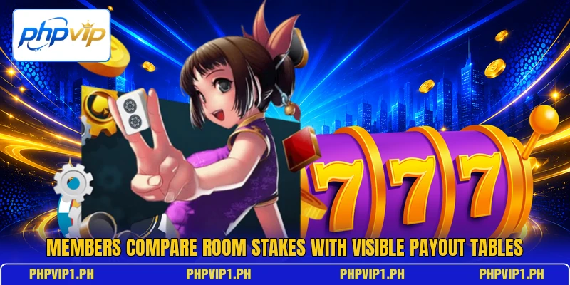 Members compare room stakes with visible payout tables Members compare room stakes with visible payout tables
