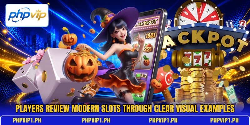 Players review modern slots through clear visual examples Players review modern slots through clear visual examples